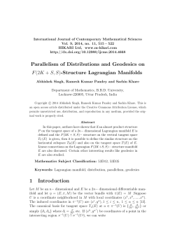 Parallelism of Distributions and Geodesics on F(2K + S, S