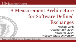 Michael Zink. A Measurement Architecture for Software Defined