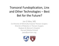 Transoral Fundoplication, Linx and Other Technologies – Best Bet