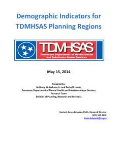 Demographic Indicators for TDMHSAS Planning Regions