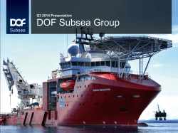 DOF Subsea AS - Presentation Q3 2014