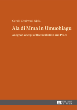 Ala di Mma in Umuohiagu: An Igbo Concept of