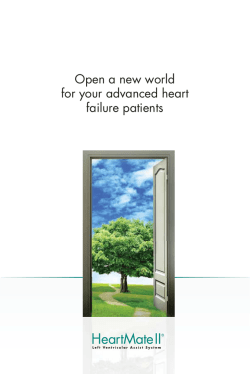 Download our complete brochure - HeartMate II Left Ventricular