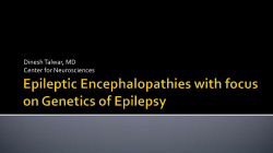 Genetics of Epilepsy - Center for Neurosciences