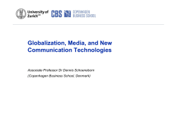Globalization, Media, and New C i ti T h l i Communication