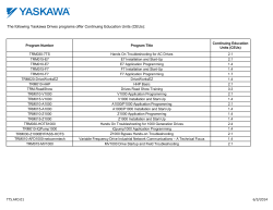 TTS.AFD.01 6/3/2014 The following Yaskawa Drives programs offer