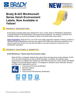 Brady B-423 Worhorse® Series Harsh Environment Labels, Now