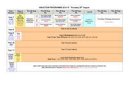 INDUCTION PROGRAMME 2014-15 Thursday 28th August Year 7