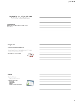 Preparing for Part 1 of the ABR Exam The First Step to Board