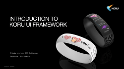 INTRODUCTION TO KORU UI FRAMEWORK