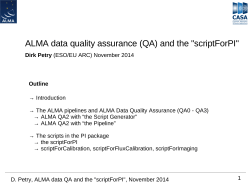ALMA data quality assurance (QA) and the "scriptForPI"