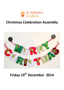 Christmas Celebration Assembly Friday 19 December 2014