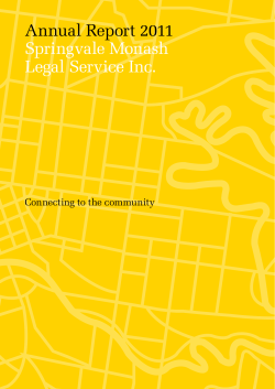 Annual Report 2010-11 - Springvale Monash Legal Service Inc