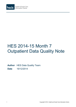 HES 2014-15 Month 7 Outpatient Data Quality Note