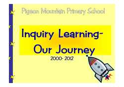Inquiry Journey (4.61 MB) - Pigeon Mountain Primary School
