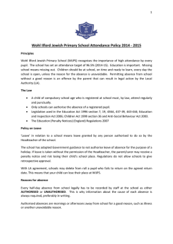 Please click here to view the Attendance Policy 2014