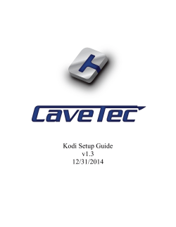 Kodi Setup Guide v1.3 12/31/2014