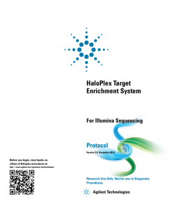HaloPlex Target Enrichment System