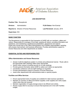 JOB DESCRIPTION Position Title: Receptionist Division
