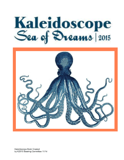 Kaleidoscope Book Created by K2015 Steering Committee 11/14