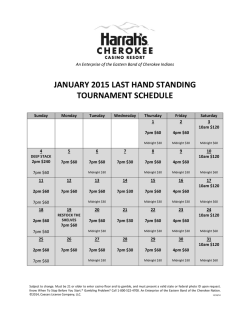 JANUARY 2015 LAST HAND STANDING TOURNAMENT SCHEDULE