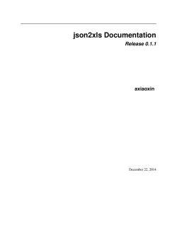 json2xls Documentation Release 0.1.1 axiaoxin