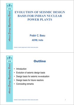 EVOLUTION OF SEISMIC DESIGN BASIS FOR INDIAN
