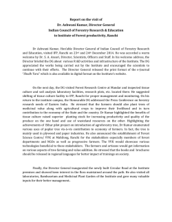 Report on the visit of Dr. Ashwani Kumar, Director General Indian