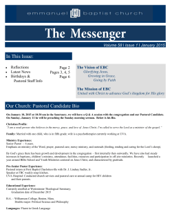 In This Issue: Our Church: Pastoral Candidate Bio