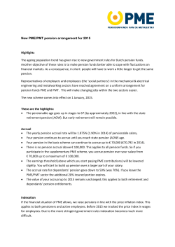 New PME/PMT pension arrangement for 2015 Highlights The