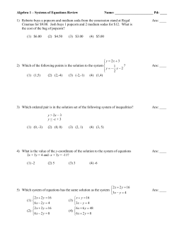 Algebra 1 – Systems of Equations Review Name: Pd: ____ 1