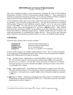 DOSY/Diffusion on Avance III Spectrometers