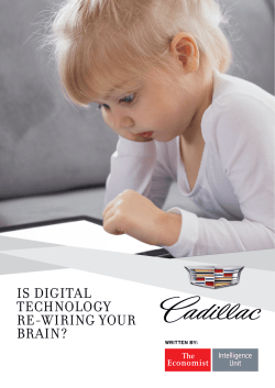 Is dIgItal technology re-wIrIng your braIn?