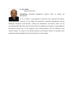 Dr. M.K. Sridhar M.Com, M.Phil, Ph.D. Specialization: Marketing