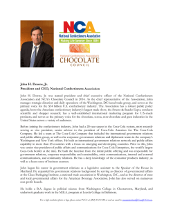 John H. Downs, Jr. President and CEO, National Confectioners