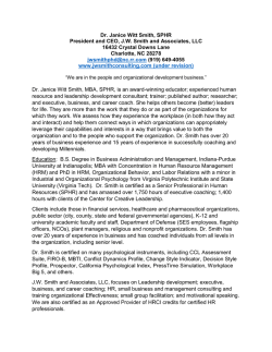 Dr. Janice Witt Smith, SPHR President and CEO, J.W. Smith and