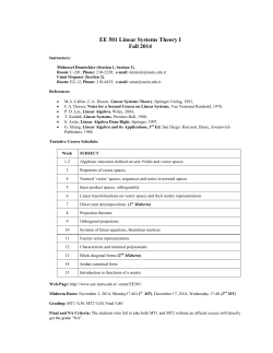 EE 501 Linear Systems Theory I Fall 2014