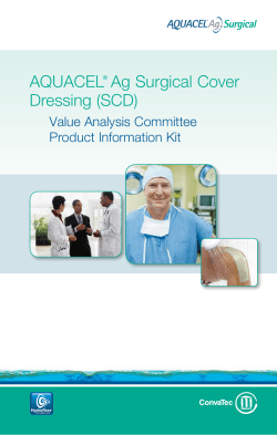 AQUACEL® Ag Surgical Cover Dressing (SCD)
