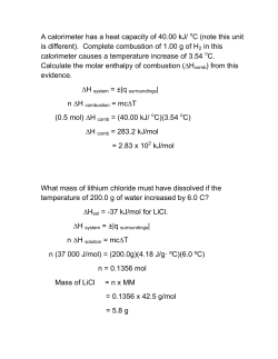 A calorimeter has a heat capacity of 40.00 kJ/ C (note this