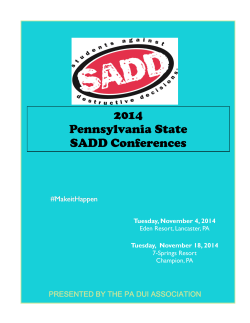 PA SADD Conference 2014 - Pennsylvania DUI Association