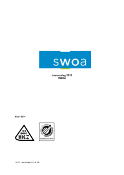 Jaarverslag 2013 SWOA - Stichting Welzijn Ouderen Arnhem