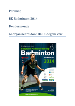 Persmap BK Badminton 2014 Dendermonde Georganiseerd door