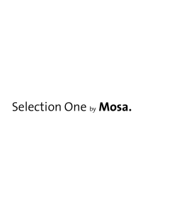 Selection One by Mosa.