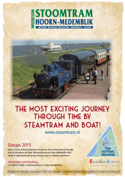 The most exciting journey through time by Steamtram and Boat!