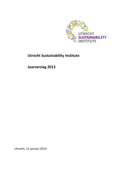 Download USI-jaarverslag 2013 - Utrecht Sustainability Institute