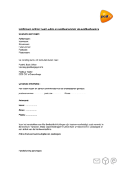 Inlichtingen omtrent naam, adres en postbusnummer van