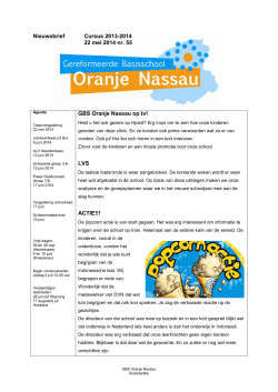 Nieuwsbrief Cursus 2013-2014 22 mei 2014 nr. 55 GBS Oranje