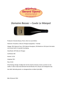 Domaine Bassac &ndash; Cuv&eacute;e Le Manpot - Gerard Tijsma