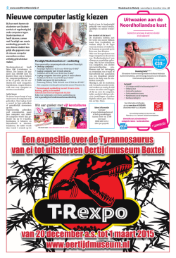Een expositie over de Tyrannosaurus van ei tot uitsterven