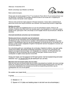 Graag een kopie van het paspoort of ID kaart samen met het